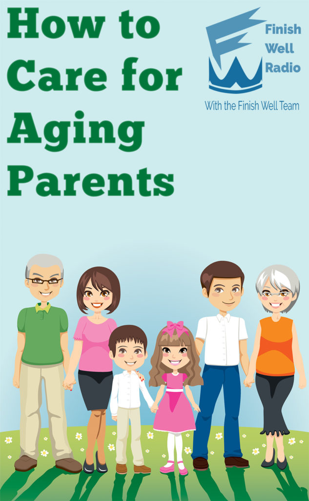 How to Care for Aging Parents Podcast